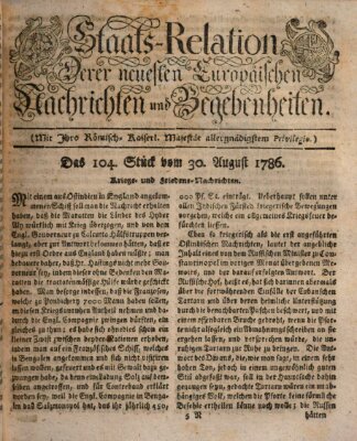 Staats-Relation der neuesten europäischen Nachrichten und Begebenheiten Mittwoch 30. August 1786