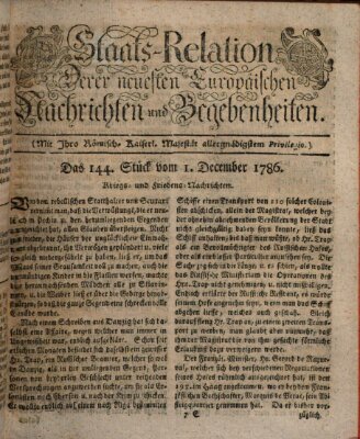 Staats-Relation der neuesten europäischen Nachrichten und Begebenheiten Freitag 1. Dezember 1786