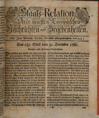 Staats-Relation der neuesten europäischen Nachrichten und Begebenheiten Sonntag 31. Dezember 1786