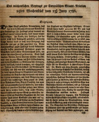 Staats-Relation der neuesten europäischen Nachrichten und Begebenheiten Freitag 23. Juni 1786