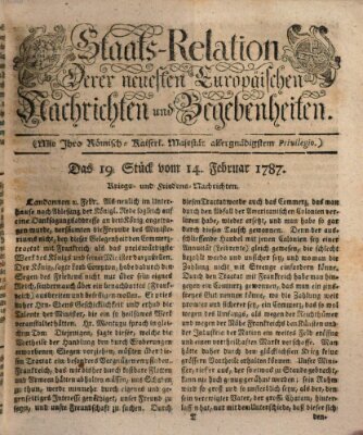 Staats-Relation der neuesten europäischen Nachrichten und Begebenheiten Mittwoch 14. Februar 1787