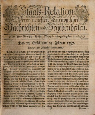 Staats-Relation der neuesten europäischen Nachrichten und Begebenheiten Freitag 23. Februar 1787