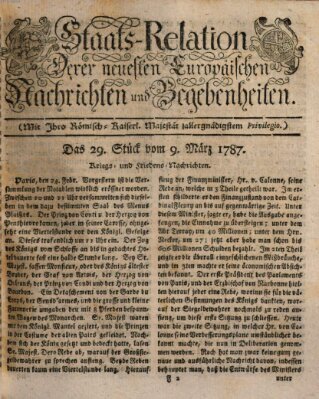 Staats-Relation der neuesten europäischen Nachrichten und Begebenheiten Freitag 9. März 1787