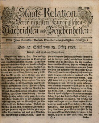 Staats-Relation der neuesten europäischen Nachrichten und Begebenheiten Mittwoch 28. März 1787