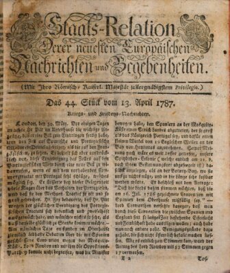 Staats-Relation der neuesten europäischen Nachrichten und Begebenheiten Freitag 13. April 1787