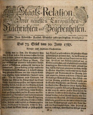 Staats-Relation der neuesten europäischen Nachrichten und Begebenheiten Mittwoch 20. Juni 1787