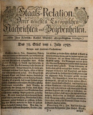 Staats-Relation der neuesten europäischen Nachrichten und Begebenheiten Sonntag 1. Juli 1787