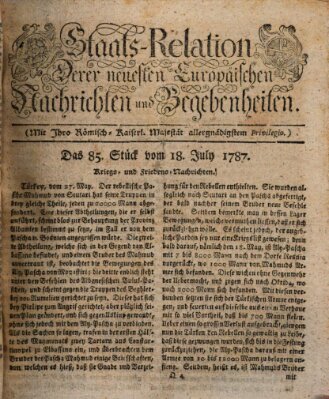 Staats-Relation der neuesten europäischen Nachrichten und Begebenheiten Mittwoch 18. Juli 1787