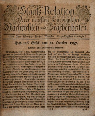 Staats-Relation der neuesten europäischen Nachrichten und Begebenheiten Sonntag 21. Oktober 1787