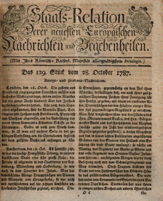 Staats-Relation der neuesten europäischen Nachrichten und Begebenheiten Sonntag 28. Oktober 1787