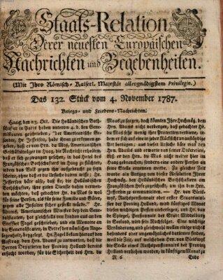 Staats-Relation der neuesten europäischen Nachrichten und Begebenheiten Sonntag 4. November 1787