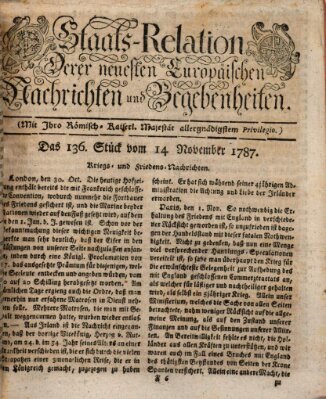 Staats-Relation der neuesten europäischen Nachrichten und Begebenheiten Mittwoch 14. November 1787