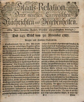 Staats-Relation der neuesten europäischen Nachrichten und Begebenheiten Freitag 30. November 1787