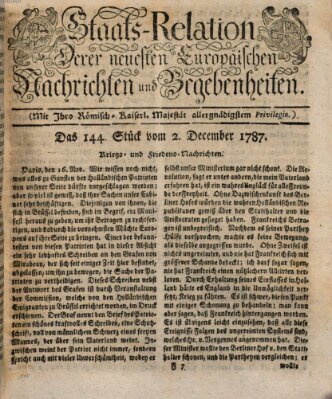 Staats-Relation der neuesten europäischen Nachrichten und Begebenheiten Sonntag 2. Dezember 1787