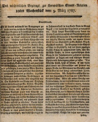 Staats-Relation der neuesten europäischen Nachrichten und Begebenheiten Freitag 9. März 1787