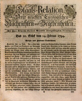 Staats-Relation der neuesten europäischen Nachrichten und Begebenheiten Freitag 14. Februar 1794