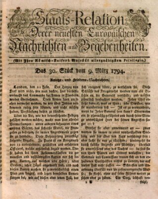 Staats-Relation der neuesten europäischen Nachrichten und Begebenheiten Sonntag 9. März 1794