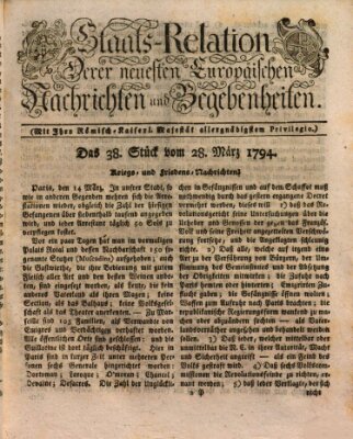 Staats-Relation der neuesten europäischen Nachrichten und Begebenheiten Freitag 28. März 1794