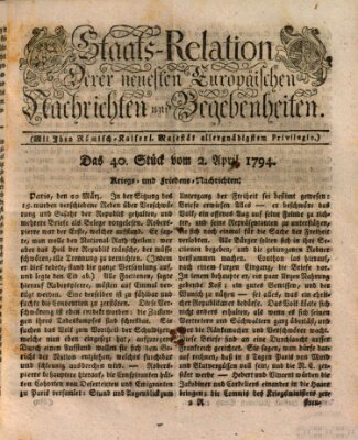 Staats-Relation der neuesten europäischen Nachrichten und Begebenheiten Mittwoch 2. April 1794