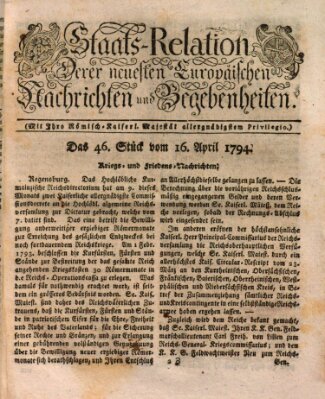 Staats-Relation der neuesten europäischen Nachrichten und Begebenheiten Mittwoch 16. April 1794