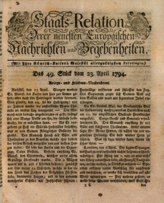 Staats-Relation der neuesten europäischen Nachrichten und Begebenheiten Mittwoch 23. April 1794