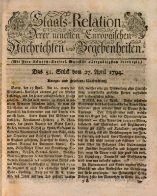 Staats-Relation der neuesten europäischen Nachrichten und Begebenheiten Sonntag 27. April 1794