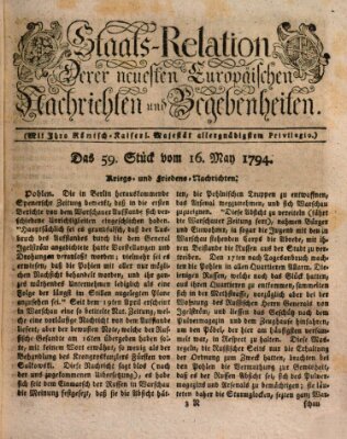 Staats-Relation der neuesten europäischen Nachrichten und Begebenheiten Freitag 16. Mai 1794