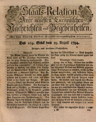 Staats-Relation der neuesten europäischen Nachrichten und Begebenheiten Freitag 29. August 1794