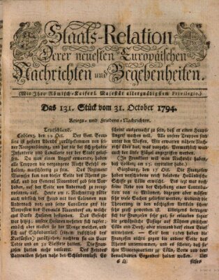 Staats-Relation der neuesten europäischen Nachrichten und Begebenheiten Freitag 31. Oktober 1794