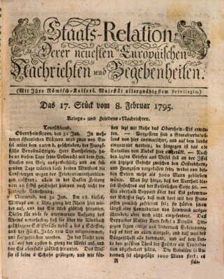 Staats-Relation der neuesten europäischen Nachrichten und Begebenheiten Sonntag 8. Februar 1795