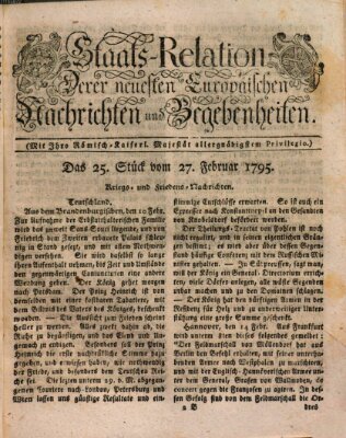 Staats-Relation der neuesten europäischen Nachrichten und Begebenheiten Freitag 27. Februar 1795