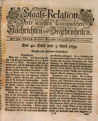 Staats-Relation der neuesten europäischen Nachrichten und Begebenheiten Freitag 3. April 1795