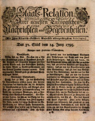 Staats-Relation der neuesten europäischen Nachrichten und Begebenheiten Sonntag 14. Juni 1795