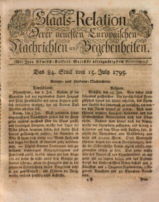 Staats-Relation der neuesten europäischen Nachrichten und Begebenheiten Mittwoch 15. Juli 1795