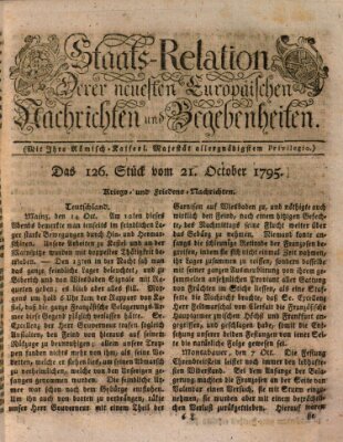 Staats-Relation der neuesten europäischen Nachrichten und Begebenheiten Mittwoch 21. Oktober 1795