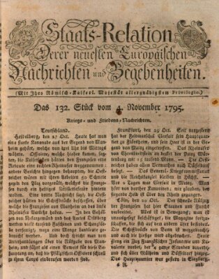 Staats-Relation der neuesten europäischen Nachrichten und Begebenheiten Mittwoch 4. November 1795