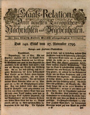 Staats-Relation der neuesten europäischen Nachrichten und Begebenheiten Freitag 27. November 1795