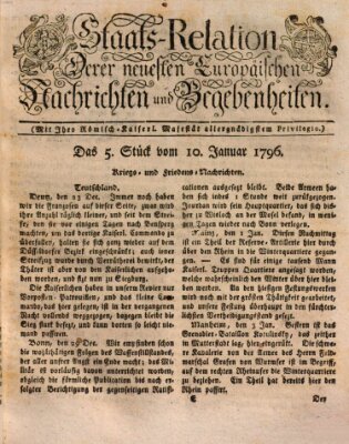 Staats-Relation der neuesten europäischen Nachrichten und Begebenheiten Sonntag 10. Januar 1796