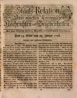 Staats-Relation der neuesten europäischen Nachrichten und Begebenheiten Freitag 29. Januar 1796