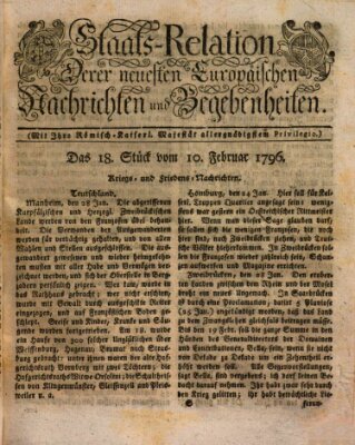 Staats-Relation der neuesten europäischen Nachrichten und Begebenheiten Mittwoch 10. Februar 1796