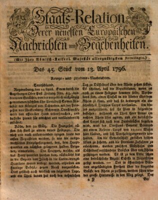 Staats-Relation der neuesten europäischen Nachrichten und Begebenheiten Mittwoch 13. April 1796