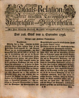 Staats-Relation der neuesten europäischen Nachrichten und Begebenheiten Freitag 2. September 1796