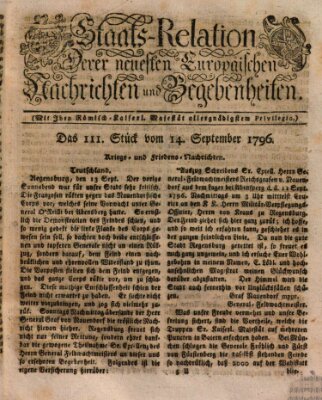 Staats-Relation der neuesten europäischen Nachrichten und Begebenheiten Mittwoch 14. September 1796