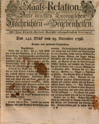 Staats-Relation der neuesten europäischen Nachrichten und Begebenheiten Freitag 25. November 1796