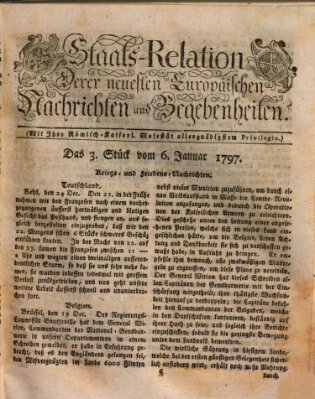 Staats-Relation der neuesten europäischen Nachrichten und Begebenheiten Freitag 6. Januar 1797