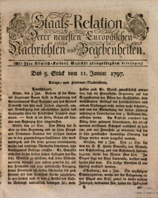 Staats-Relation der neuesten europäischen Nachrichten und Begebenheiten Mittwoch 11. Januar 1797