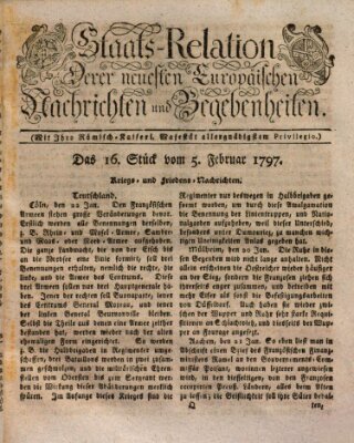 Staats-Relation der neuesten europäischen Nachrichten und Begebenheiten Sonntag 5. Februar 1797