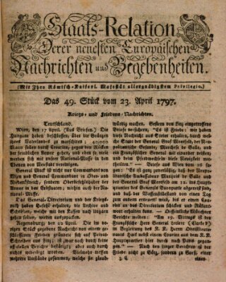 Staats-Relation der neuesten europäischen Nachrichten und Begebenheiten Sonntag 23. April 1797