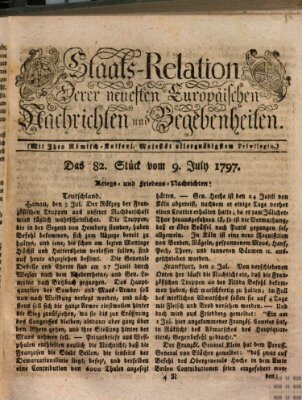 Staats-Relation der neuesten europäischen Nachrichten und Begebenheiten Sonntag 9. Juli 1797