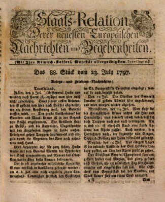 Staats-Relation der neuesten europäischen Nachrichten und Begebenheiten Sonntag 23. Juli 1797